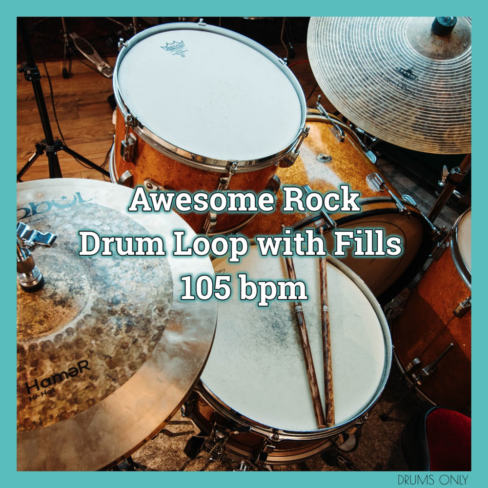 Awesome Rock Drum Loop with Fills 105 Bpm