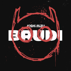 Album Brudi (Explicit) oleh Joshi Mizu