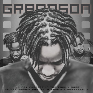 Album GRANDSON from Bedan Kiarie
