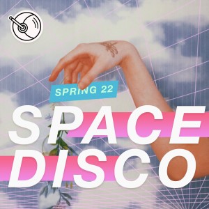 Various Artists的專輯Spacedisco Spring 22