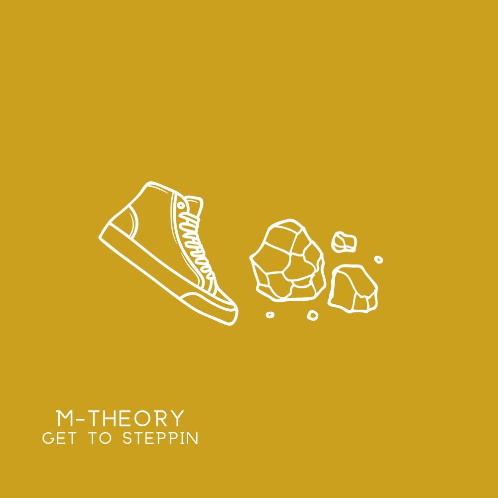 Get To Steppin (Explicit)