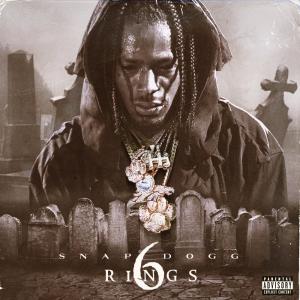 อัลบัม 6 Rings (Explicit) ศิลปิน Snap Dogg