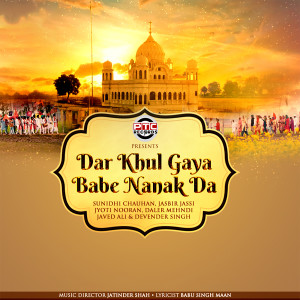 ดาวน์โหลดและฟังเพลง Dar Khul Gaya Babe Nanak Da พร้อมเนื้อเพลงจาก Sunidhi Chauhan