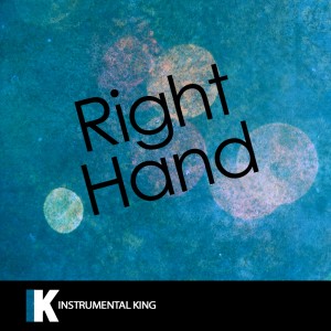 收聽Instrumental King的Right Hand (In the Style of Drake) [Karaoke Version] (In the Style of Drake|Karaoke Version)歌詞歌曲