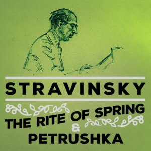 收聽London Symphony Orchestra的The Rite of Spring, Part I: Ritual of the River Tribes歌詞歌曲