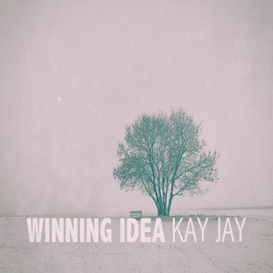 Album Winning Idea from Kay Jay