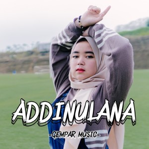 Addinulana dari gempar music