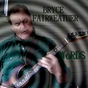 Bryce Fairweather的專輯WORDS