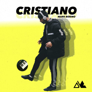 Dengarkan Cristiano lagu dari Mark Borino dengan lirik