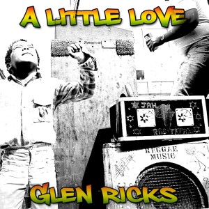 A Little Love dari Glenn Ricks