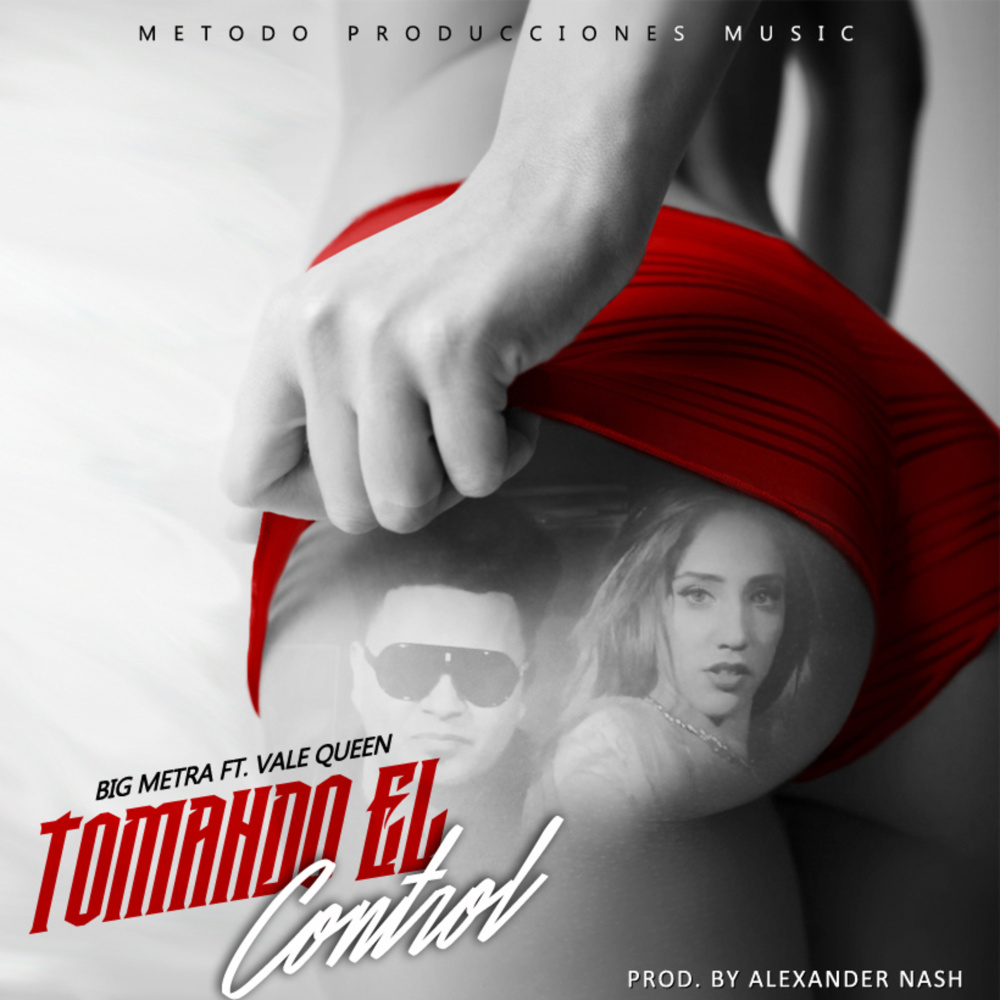 Tomando el Control(feat. Vale Queen)