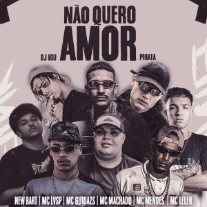 Listen to Não Quero Amor song with lyrics from MC Machado