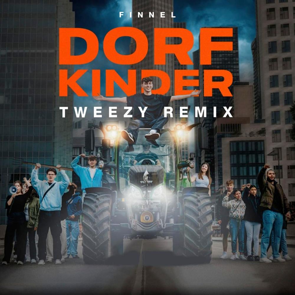 Dorfkinder (Tweezy Remix|Explicit)