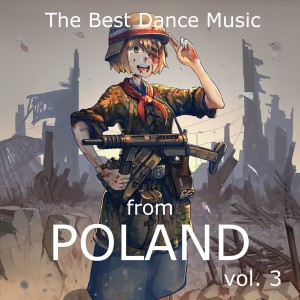 อัลบัม The best of dance music from Poland vol. 3 ศิลปิน Disco Polo