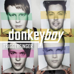 收聽Donkey Boy的Triggerfinger歌詞歌曲