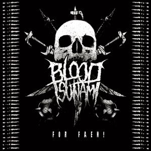Blood Tsunami的專輯For Faen (Explicit)