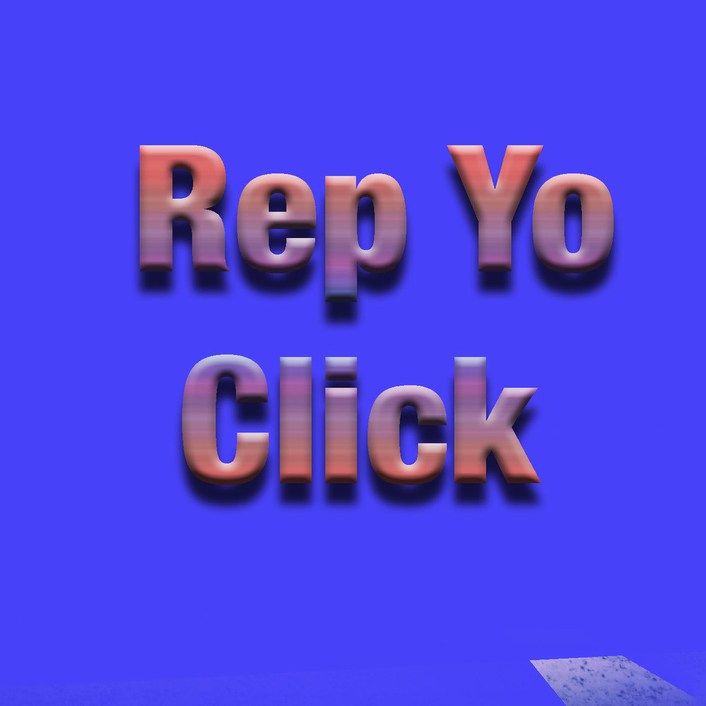 Rep Yo Click (Explicit)