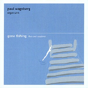 Dengarkan Gone Fishing lagu dari Paul Wagnberg dengan lirik