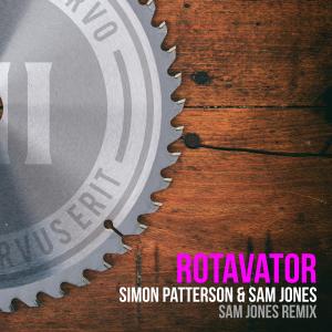 收聽Simon Patterson的Rotavator (Sam Jones Remix) [Mixed]歌詞歌曲