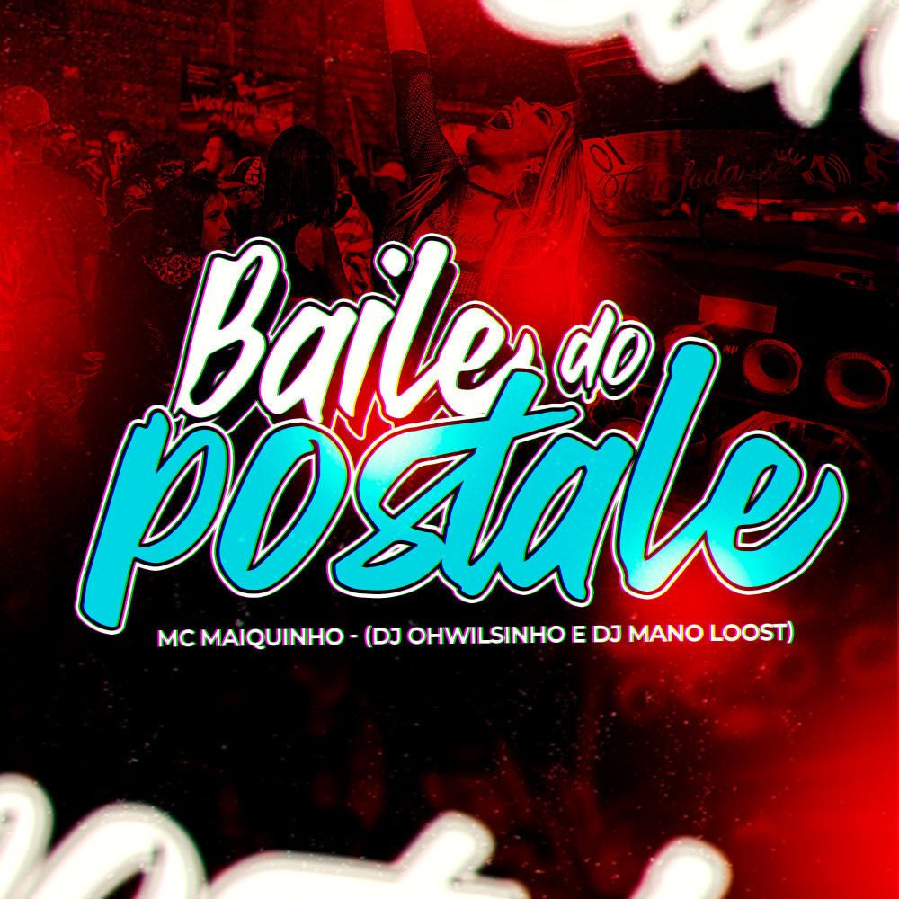 Baile do Postale (Explicit)