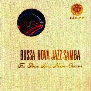 ดาวน์โหลดและฟังเพลง Bossa Nova Jazz Samba/Brincando Gostei/Fim de Semana Em Eldorado/Sambette N° 3/Chora Tua Tristeza/Corcovado/Garota de Ipanema/Do Jeito Que a Gente Quer/Vira Lata/Reduíno พร้อมเนื้อเพลงจาก The Bossa Nova Modern Quartet