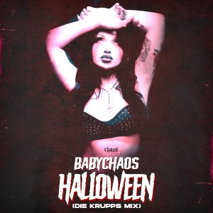 babychaos的專輯Halloween (Die Krupps Mix)