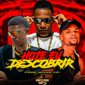 HOJE EU DESCOBRIR (Explicit) dari Barca Na Batida