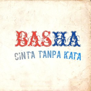 Album Cinta Tanpa Kata (Acoustic) from Basha