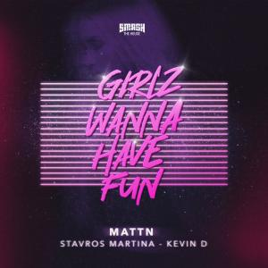 ดาวน์โหลดและฟังเพลง Girlz Wanna Have Fun พร้อมเนื้อเพลงจาก MATTN