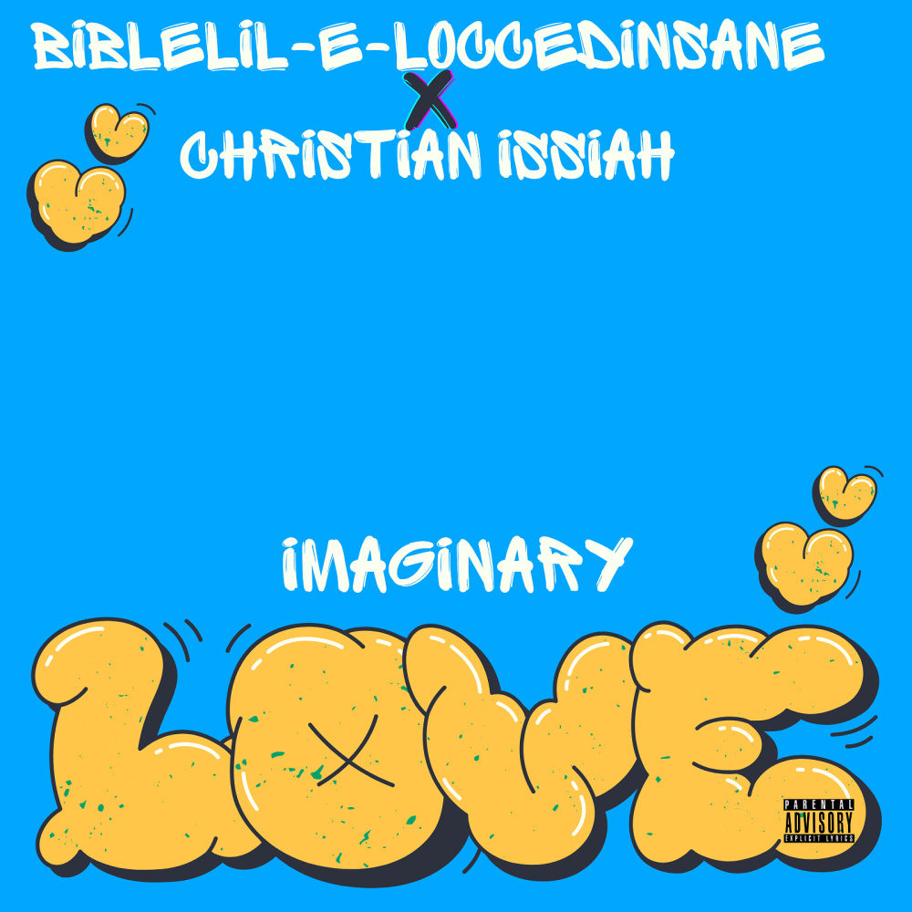 Imaginary Love (Explicit)