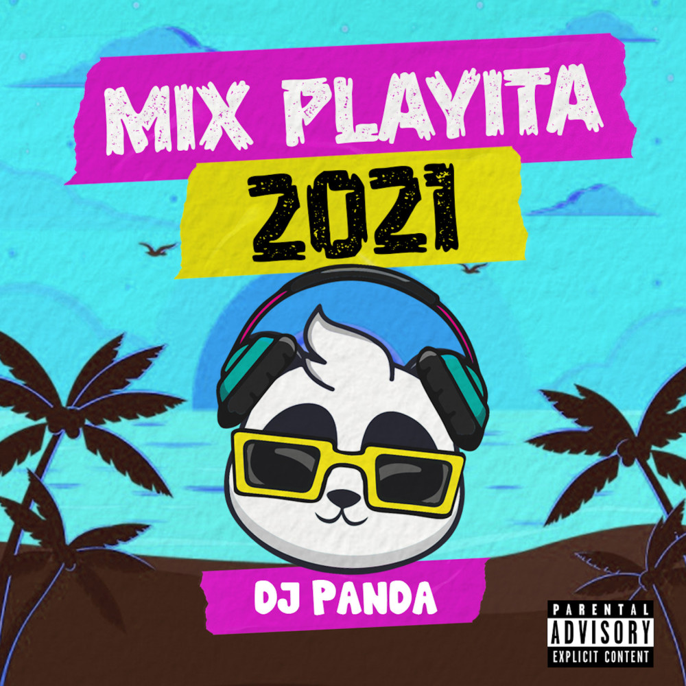 Mix Playita 2021 (Explicit)