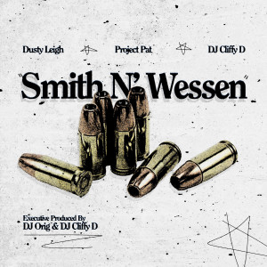 Album Smith n' Wessen (Explicit) from Dusty Leigh