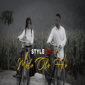 Album Molo Olo Ho oleh STYLE VOICE