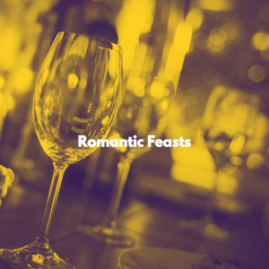 Romantic Feasts