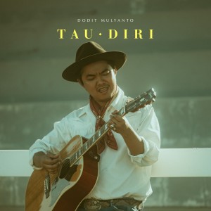 Album Tau Diri oleh Dodit Mulyanto