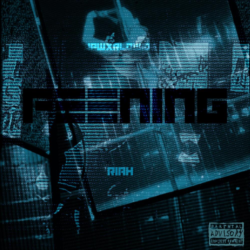 Feening (feat. Riah) (Explicit)