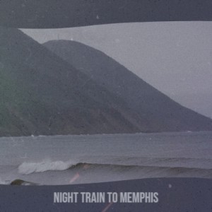 Album Night Train to Memphis from Various