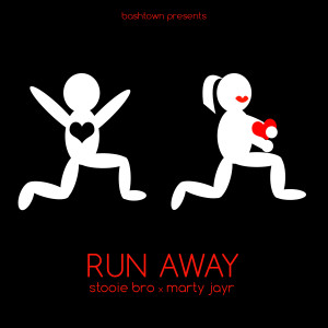 Stooie Bro.的專輯Run Away (feat. Marty JayR)