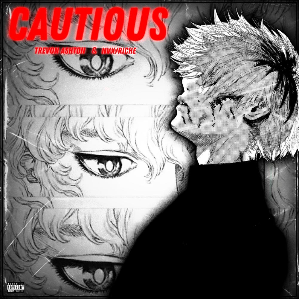 Cautious (feat. NVX/RICHE) (Explicit)
