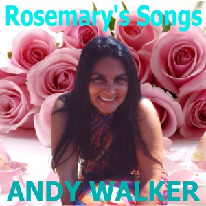 Andy Walker的專輯Rosemary's Songs