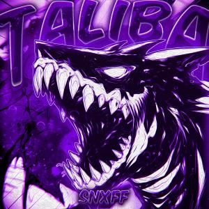 收聽Snxff的Talibã (Sped Up)歌詞歌曲