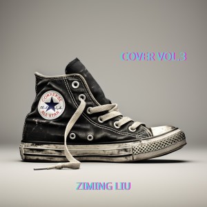 Album COVER VOL.3 oleh 刘子铭