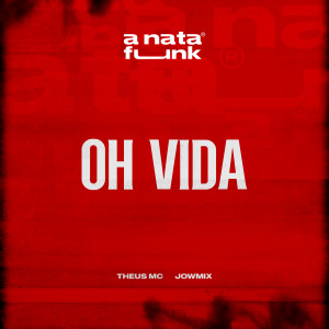 Listen to Oh Vida song with lyrics from Theus MC