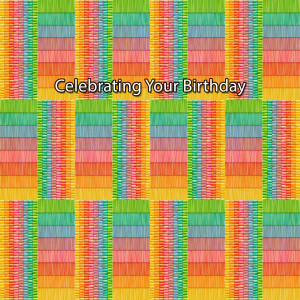 ดาวน์โหลดและฟังเพลง Happy Birthday พร้อมเนื้อเพลงจาก Happy Birthday
