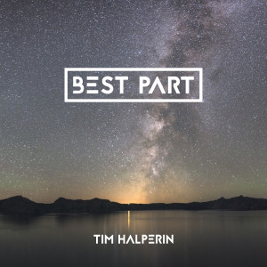 Best Part dari Tim Halperin