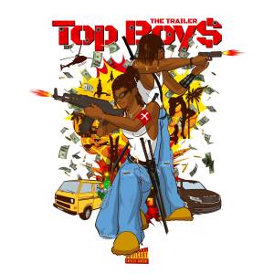 Album TOP BOY$: THE TRAILER oleh MK