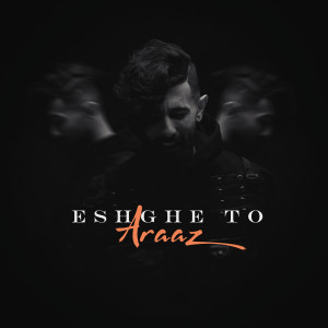 Araaz的专辑Eshghe To