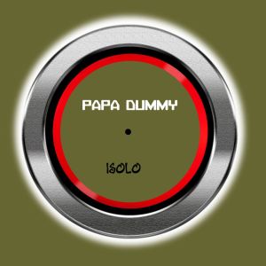 Papa Dummy的專輯Isolo