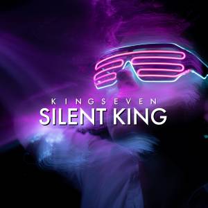 ดาวน์โหลดและฟังเพลง Silent King พร้อมเนื้อเพลงจาก KingSeven
