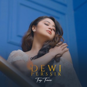 Album Tego Tenan oleh Dewi Perssik
